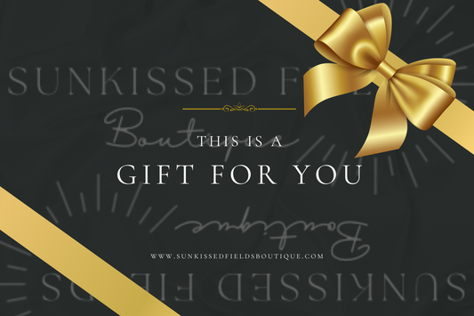 Sunkissed Fields Boutique Gift Card